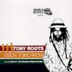 Tony Roots - Vision Tomorrow