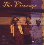 Viceroys (the) - We Must Unite