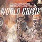 Anthony B & Lutan Fyah - World Crisis