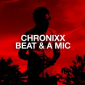 Beat And A Mic by Chronixx
