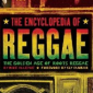 The Encyclopedia of Reggae: The Golden Age of Roots Reggae