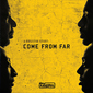 A Kingston Story: Come From Far by New Kingston